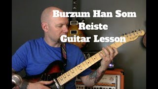 Burzum - Han Som Reiste Guitar Lesson