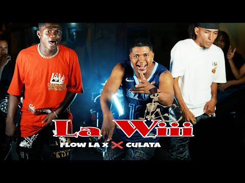 Flow La X - La Wiiii (feat. Culata)  | Video Oficial 4K