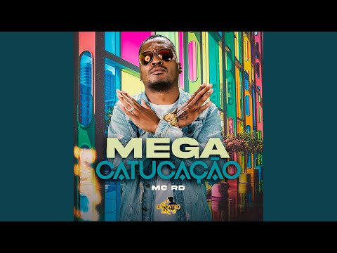 Mega Catucação