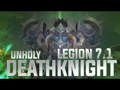 GOING DOWN - Volestral Unholy Death knight - Legion 7.1