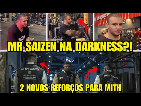 MR SAIZEN NA DARKNESS?! MITH CONTRATA 2 NOVOS ATLETAS VEJA .