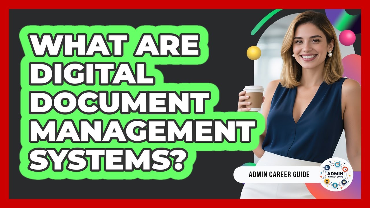 What Are Digital Document Management Systems?