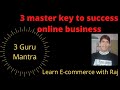 3 Master Key To Success Online Business Online Success Guru Mantra