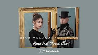 Download lagu Raisa Feat Ahmad Dhani - Biar Menjadi Kenangan [Playlist Aesthetic] mp3