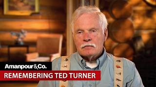 Christiane Amanpour Remembers CNN Founder Ted Turner | Amanpour and Company