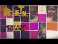 R.E.M. - At My Most Beautiful (Official Visualizer from "UP" 25th Anniversary Edition)
