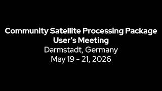 CSPP Users' Group Meeting 19 May 2026 Morning Presentations 1.1 - 1.6
