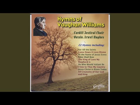 Come Down O Love Divine (Down Ampney)