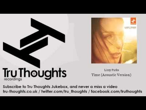Lizzy Parks - Time - Acoustic Version