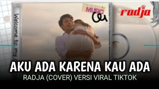 Download lagu VIRAL TIKTOK! RADJA - I AM BECAUSE YOU ARE | RADJA COVER AI mp3
