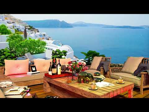 Happy Morning With Santorini Seaside Cafe Ambience, Gentle Waves - Elegant Bossa Nova To Relaxation