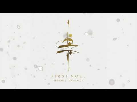 Ibrahim Maalouf - First Noel [FULL ALBUM]