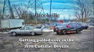 Getting Pulled over in the 1978 Cadilac DeVille    =YIDDISH=