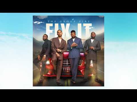 The Group Fire - Fix It (Official Lyric Video)