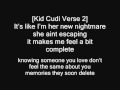 KiD CuDi - Erase Me (Ft. Kanye West ) LYRICS