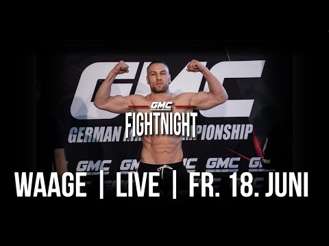 LIVE 🔴 | GMC Fight Night  Waage | Freitag 18. Juni 2021