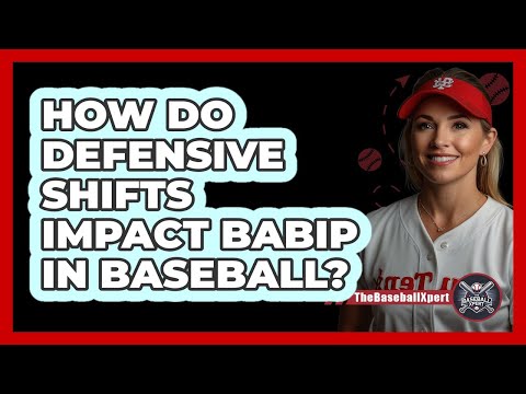 How Do Defensive Shifts Impact BABIP In Baseball? - The Baseball Xpert