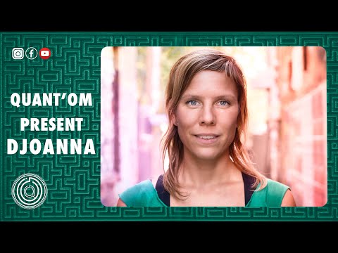 Quant’Om & friends - DJOANNA  🇩🇪