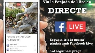 Facebook Live - Penjada de l'Ase 2016