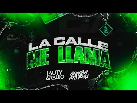 LA CALLE ME LLAMA 📲 - Lauty Araujo Gonzaftermix (Afrobandido) TIKTOK