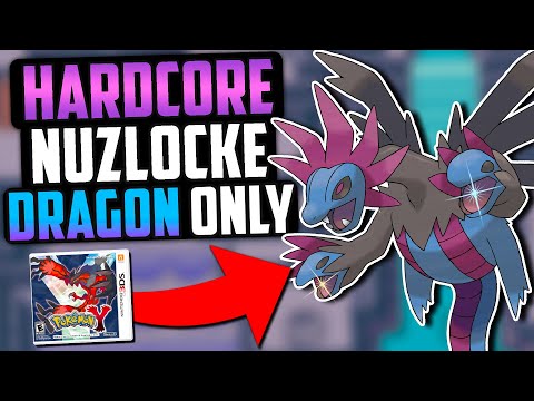 CAN I BEAT A POKÉMON Y HARDCORE NUZLOCKE WITH ONLY DRAGON TYPES!? (Pokémon Challenge)