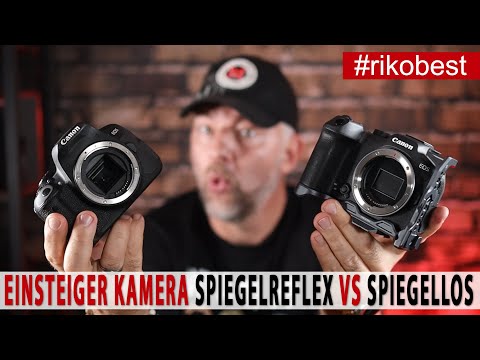 Beste Kamera für Anfänger und Einsteiger 2024 - Spiegelreflex oder besser gleich Spiegellose-Kamera