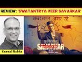 ‘Swatantrya Veer Savarkar’ review