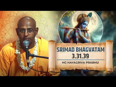 HG Hayagriva Prabhu || SB 3.31.39 || ISKCON Dwarka || 16th Oct 2024