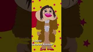 Jennifer Lopez - Taco-Flavored Kisses 💋 [from South Park]