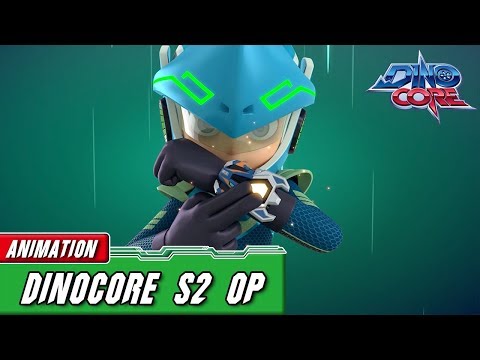 [DinoCore] Official | S02 Opening | Best Animation for Kids | TUBA n
