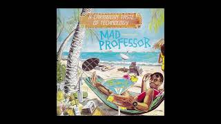 Download lagu Mad Professor – A Caribbean Taste Of Technology mp3
