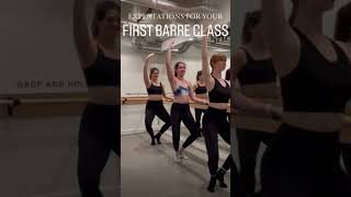 Expectation vs Reality - Barre