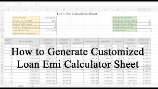 Download the video "Microsoft Excel ::: How to Generate Customized Loan Emi Calculator Sheet"