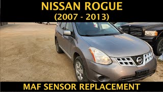 Nissan Rogue - MASS AIR FLOW (MAF) SENSOR REMOVAL / REPLACEMENT (2007 - 2013) P0101