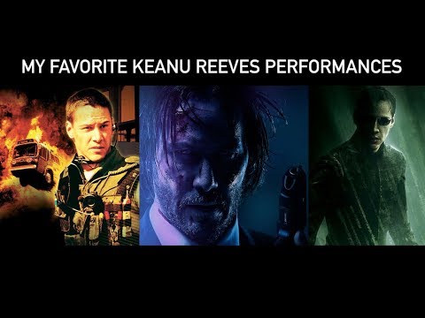 My Top 10 Favorite Keanu Reeves Performances