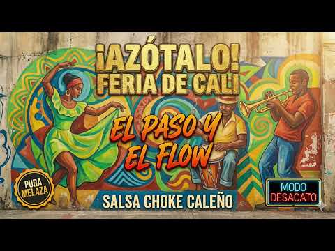 Salsa Choke Caleño 🎺 Afro-Pacific Street Groove Feria de Cali Anthem | "AZOTALO" Urban Salsa Mix