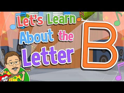 Let's Learn About the Letter B | Jack Hartmann