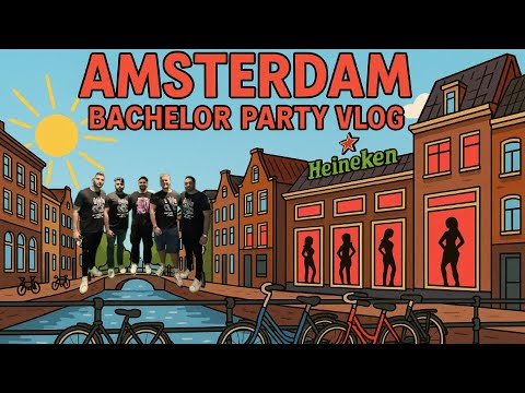 Amsterdam is Perfect for Bachelor Parties 🍻