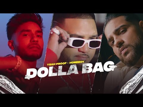 DOLLA BAG - YEAH PROOF | HOMEBOY | KARAN AUJLA (TEASER)