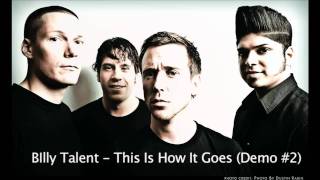 Billy Talent - This Is How It Goes (DEMO #2)