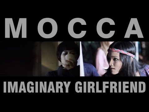 Imaginary Girlfriend - Mocca
