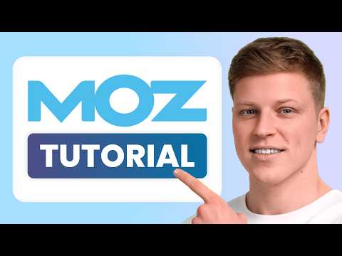 Moz Tutorial for Beginners: How to Use Moz Pro for SEO (2026)