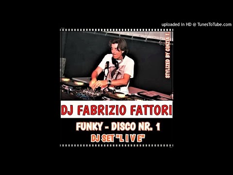 DJ FABRIZIO FATTORI@FUNKY-DISCO NR. 1 - INEDITO - DJ SET LIVE (Gennaio 2021) (Video by Cinzia T.)