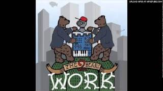 The 2 Bears - Work [Franky Rizardo Mix]