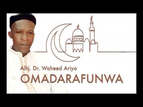 Alhaji Dr.  Waheed Ariyo Omadarafunwa
