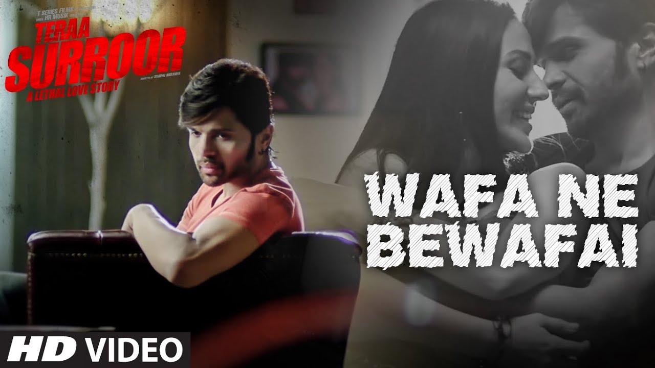 Wafa Ne Bewafai VIDEO Song | TERAA SURROOR | Himesh Reshammiya, Farah Karimaee