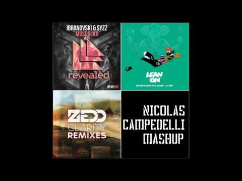 Lean On Vs Muscular Vs Clarity - Major Lazer Vs Ibranovski Vs Zedd (Nicolas Campedelli Mashup)