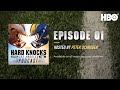 Hard Knocks: Los Angeles Podcast | Episode 1 | HBO