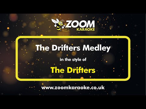 The Drifters - The Drifters Medley - Karaoke Version from Zoom Karaoke