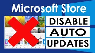 Disable or Turn Off Microsoft Store Apps Auto Updates in Windows 10